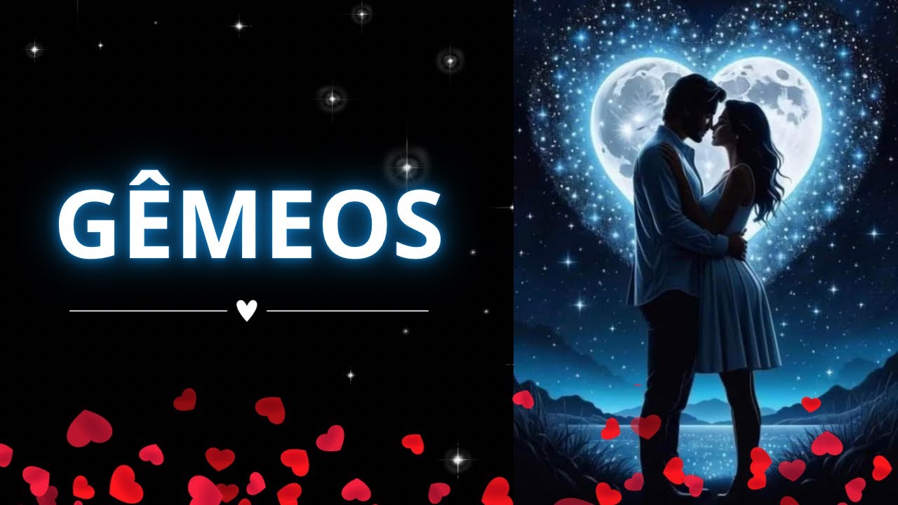 ❤️GÊMEOS✨ALGUÉM SE ARREPENDE AMARGAMENTE POR NÃO TER TE VALORIZADO..NOVO AMOR CHEGANDO COM TUDO!💌💘🔥