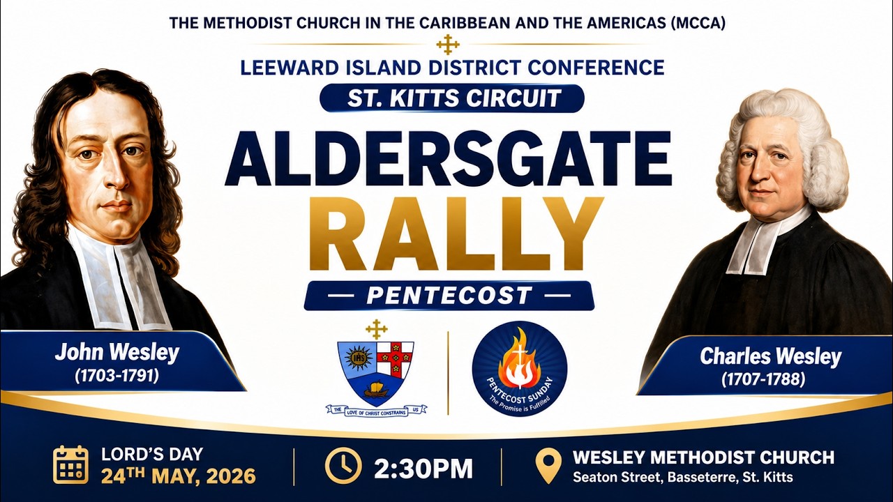 ST. KITTS CIRCUIT METHODIST | ALDERSGATE RALLY | 2:30 PM SUNDAY MAY ...