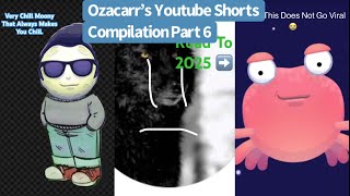 Ozacarr’s YouTube Short Compilation! Part 6 #shoothemoon #video #compilation 