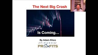The Next Big Stock Market Crash by Adam Khoo