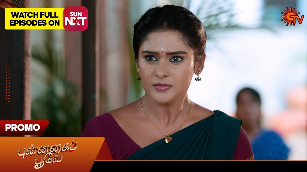 Punnagai Poove   Promo  10 May 2024   Tamil Serial  Sun TV