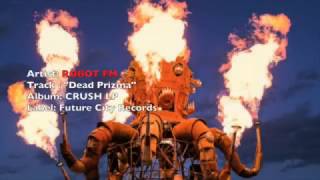 Robot - FM - Dead Prizma