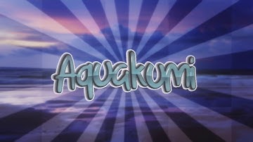 Aesthetic Intro commission for AquaKumi! | intro
