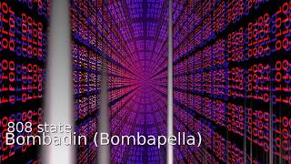 808 state : Bombadin (Bombapella) old skool 90s dance music