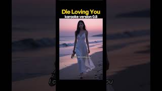 🎤 Die Loving You - FlowPli | Official Karaoke Version | Sing Along!  instumental Ver. love song