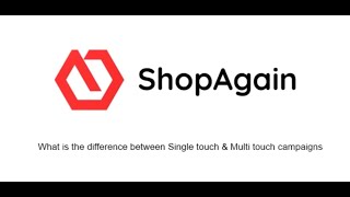 What Is the Difference Between a Single-Touch and a Multi-Touch Campaign?
