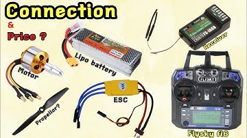 Flysky FS-i6 Transmitter & Receiver Full Setup | Brushless Motor 30A ESC 11.1V 2200mAh LiPo Battery 