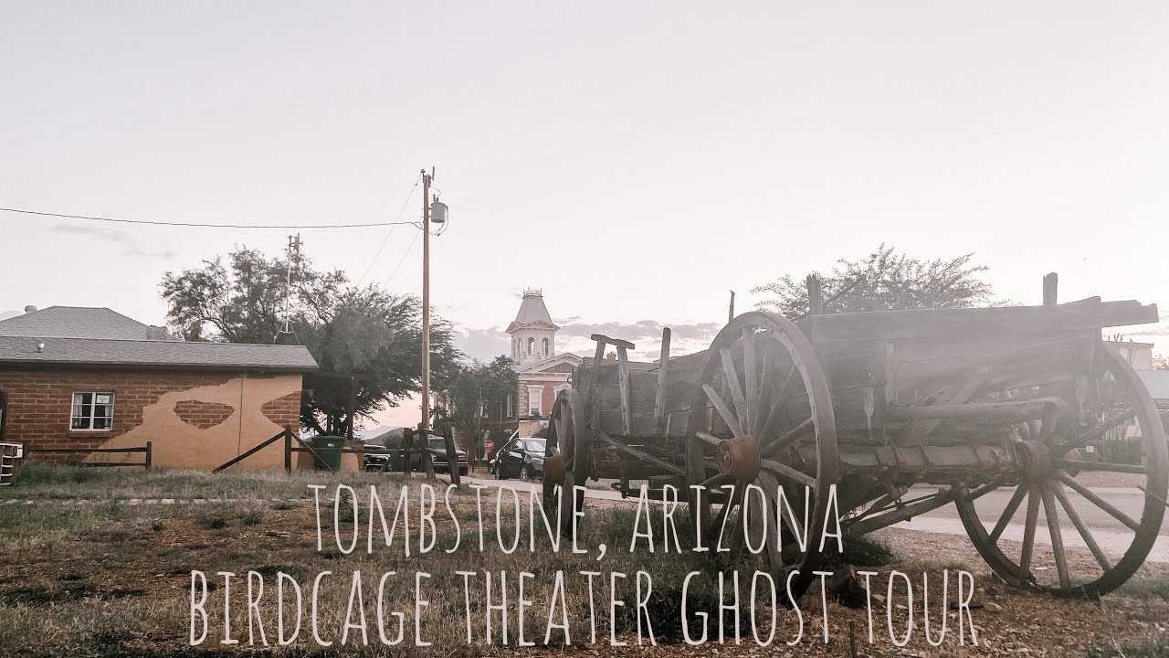 Tombstone, Arizona | Birdcage Theatre Ghost Tour (Vlog #23)