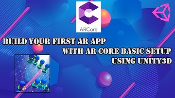 Build Your First Ar App with Ar Core Basic Setup Using Unity3d