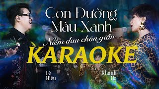 [KARAOKE] Mashup Con đường màu xanh & Niềm đau chôn giấu - Lê Hiếu & Khánh Hà