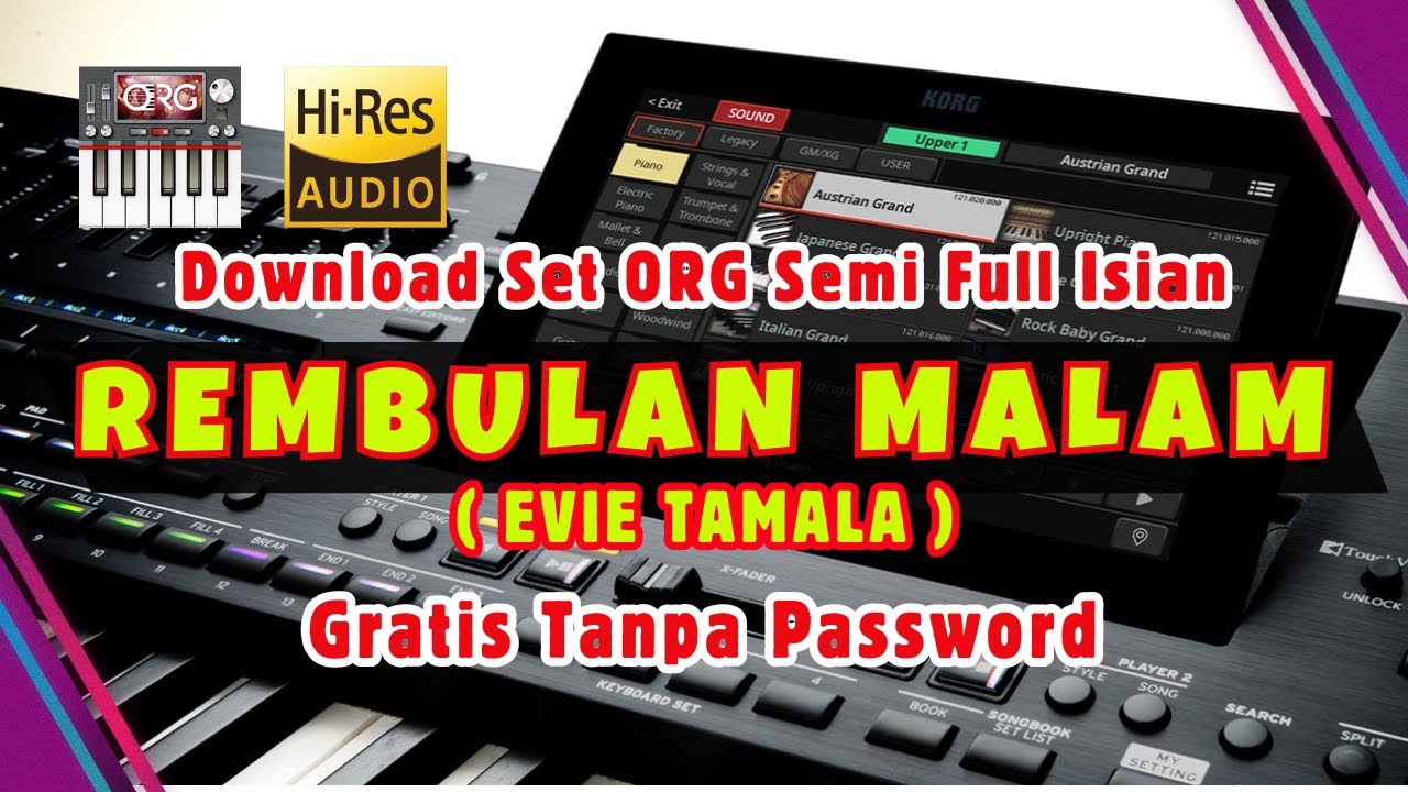 Download Set ORG REMBULAN MALAM (EVIE TAMALA) - Download Gratis No Password