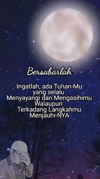 Bersabarlah || Story WA Singkat 30 Detik