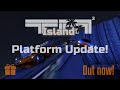 TM² Island - Platform Update!