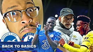 What “backing Tuchel” really means & we don’t have the facilities big man! | Brighton Vs Chelsea
