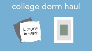 college dorm haul 2017
