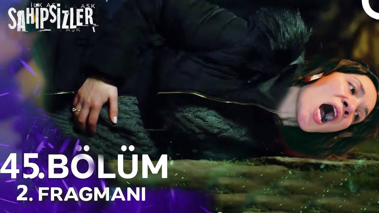 Sahipsizler 45. Bölüm 2. Fragmanı | 