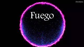 Fuego  - Eleni Foureira Lyrics - Cyprus - Eurovision 2018