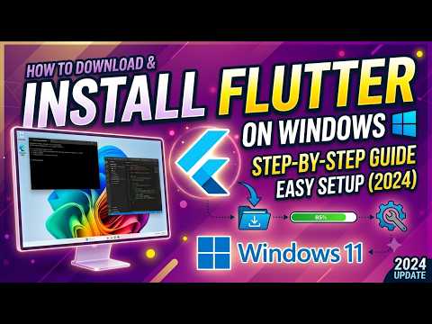 Step by Step Guide to Install Flutter on Windows 11