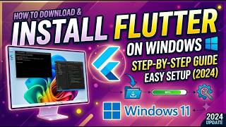 Step by Step Guide to Install Flutter on Windows 11