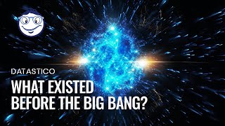 What Existed Before the Big Bang? Exploring the Cosmic Mysteries of the Universe's Inception