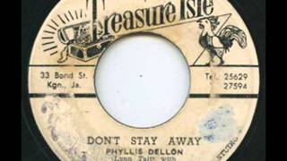 Phyllis Dillon - Don&#39;t Stay Away