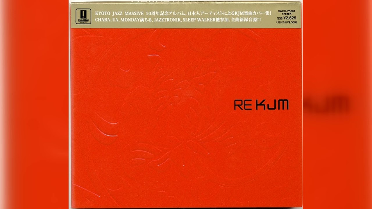 Kyoto Jazz Massive - Re KJM (Tribute Tracks) (Downtempo, Broken 