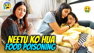 Hospital Jana Padaa | Neetu Ko Hua Food Poisoning