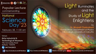 POPULAR LECTURE: Light Illuminates and the Study of Light Enlightens