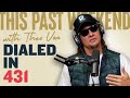 Dialed In | This Past Weekend w/ Theo Von #431