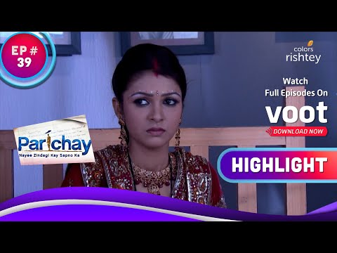 Parichay | परिचय | Kunal Gets Angry At Richa | कुनाल को ऋचा पर आया गुस्सा