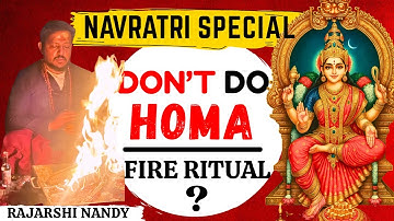 This Navratri Mistake in Homa Can Destroy Your Sadhana | Rajarshi Nandy Explains