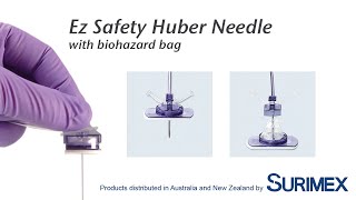 Surimex: Ez Safety Huber Needle (non coring needle with biohazard bag protection)