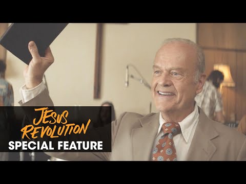 Jesus Revolution (2023 Movie) Special Feature 'The Heart Of' - Kelsey Grammer, J