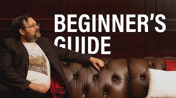 Where to Start: A Beginner