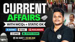 Current Affairs Today | 23 May Current Affairs 2026 | Daily Current Affairs By Raja Sir