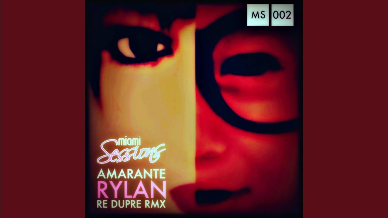 Rylan (Re Dupre Remix)