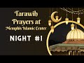 Night 1 taraweeh prayer at the memphis islamic center