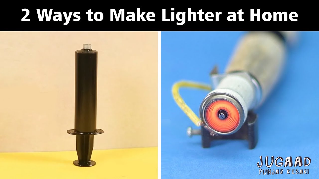 2 Ways to Make Lighter at Home - YouTube