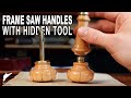 Making a Frame Saw with Rex Krueger - The handles