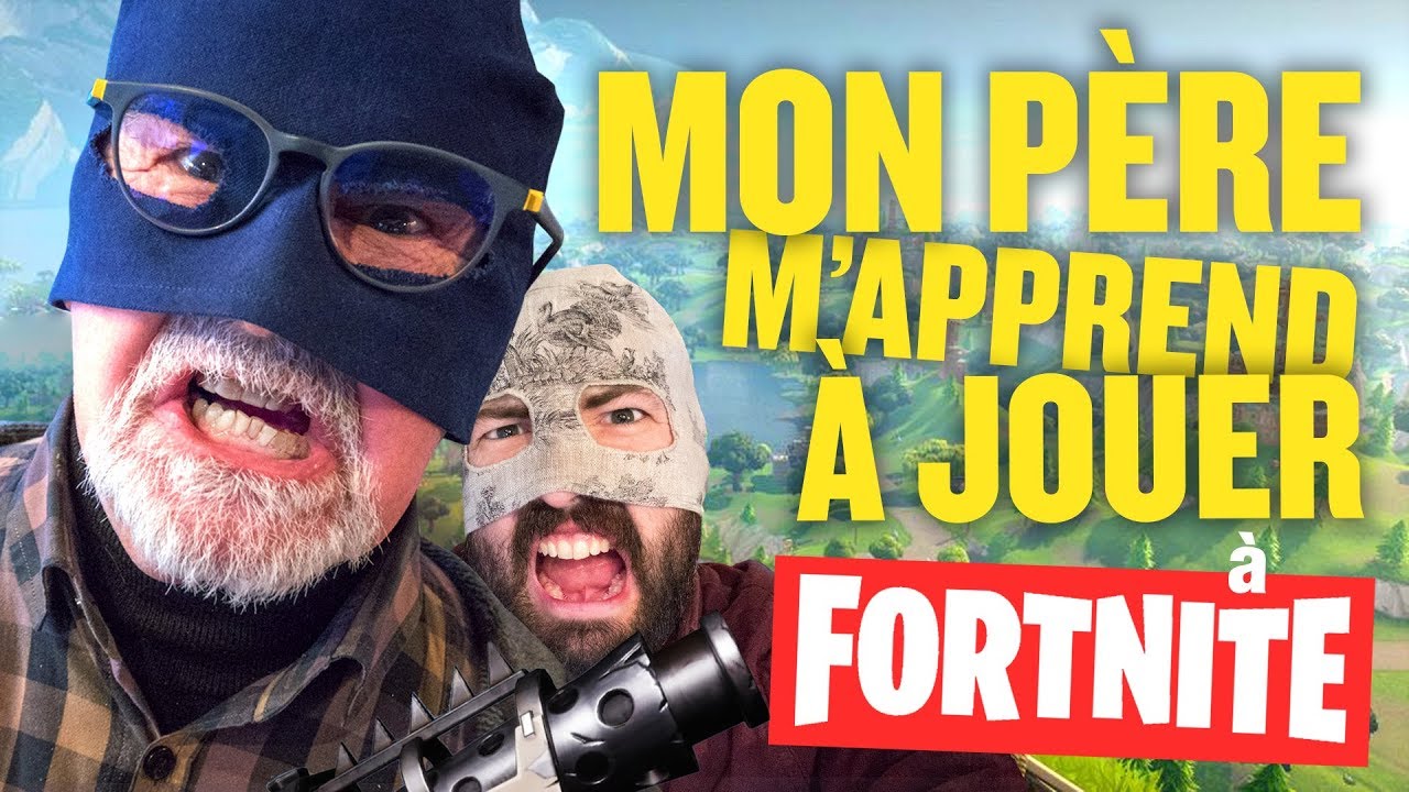 FORTNITE - Mon père m'apprend à jouer - 