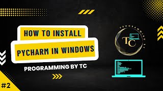 How to install PYCHARM in WINDOWS FREE