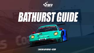 HOW TO BATHURST | RaceRoom GT3 Track guide by Pro Driver + SETUP
