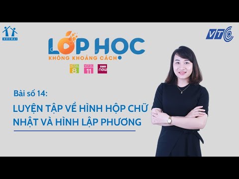 Video Lớp 5| Toán|Bài 14: Luyện tập về hình hộp chữ... - YouTube
