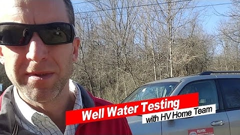 Well Water Testing with Colin Seitz