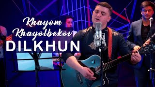 Khayom Khayolbekov – Dilkhun | Хайём Хаёлбеков – Дилхун (Official Video)
