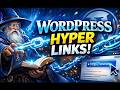 Hyperlinks - How to Add and Remove in Wordpress