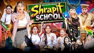 Shrapit School | Aditi Sharma 