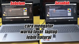 Cara Setting Warna Layar Laptop Biar Warnanya Akurat screenshot 4