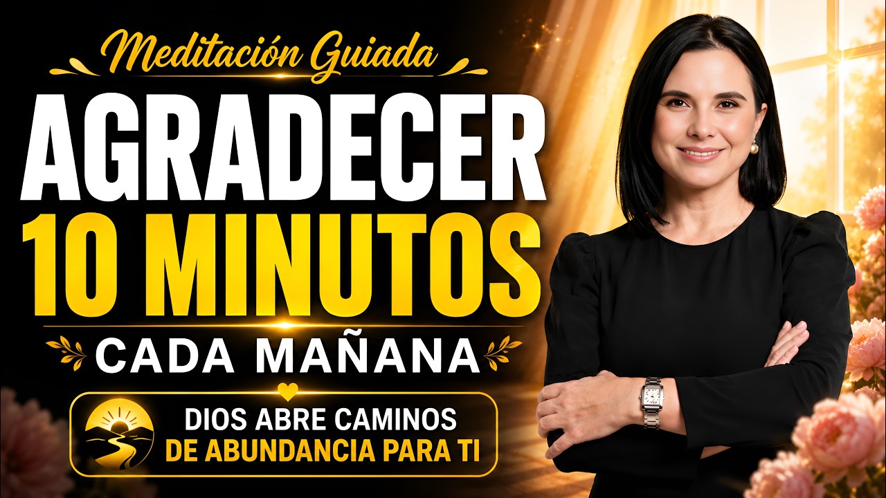Ejercicio de Gratitud de la Mañana|Abre tu vida a la abundancia y las ...