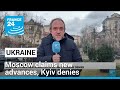Russia claims new advances in Krynky, Ukraine denies • FRANCE 24 English